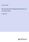 The Adventures Of Ferdinand Count Fathom; In Two Parts, Part II