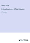 Philosophical Letters of Friedrich Schiller