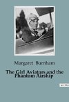 The Girl Aviators and the Phantom Airship