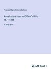 Army Letters from an Officer's Wife; 1871-1888