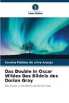 Das Double in Oscar Wildes Das Bildnis des Dorian Gray