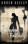 The Shadow Fallacy