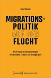 Migrationspolitik auf der Flucht