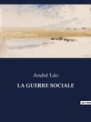 LA GUERRE SOCIALE