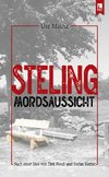 Steling: Mordsaussicht