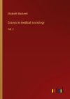 Essays in medical sociology