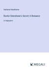 Doctor Grimshawe's Secret; A Romance