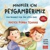 Minikler Icin Peygamberimiz