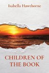 CHILDREN OF THE BOOK