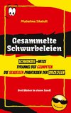 Gesammelte Schwurbeleien