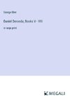 Daniel Deronda; Books V - VIII