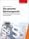 Das gesamte Betreuungsrecht