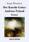 Der Knecht Gottes Andreas Nyland