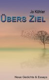 Übers Ziel