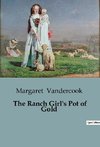 The Ranch Girl's Pot of Gold