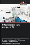 Informazioni sulla prematurità