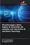 Monitoraggio delle foglie di arachide da remoto con tecniche di machine learning