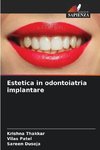 Estetica in odontoiatria implantare