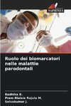 Ruolo dei biomarcatori nelle malattie parodontali