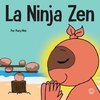 La Ninja Zen