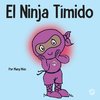 El Ninja Tímido