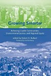 Bullard, R: Growing Smarter - Achieving Livable Communities,