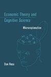 Ross, D: Economic Theory and Cognitive Science - Microexplan