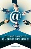 The Rise of the Blogosphere