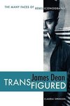 James Dean Transfigured