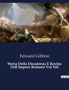 Storia Della Decadenza E Rovina Dell Impero Romano Vol Xiii