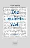 Die perfekte Welt