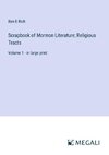 Scrapbook of Mormon Literature; Religious Tracts