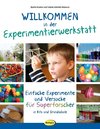 Willkommen in der Experimentierwerkstatt