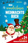 Die 24 schönsten Weihnachtsgeschichten für Kinder!