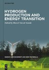 Energy, Environment and New Materials, Volume 1, Hydrogen Production and Energy Transition