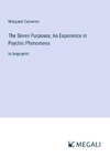 The Seven Purposes; An Experience in Psychic Phenomena