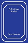 Pickwickian Studies