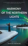 Harmony of the Northern Lights