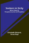 Seekers in Sicily