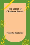 The Secret of Charlotte Brontë