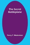 The Secret Battleplane