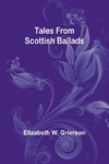 Tales From Scottish Ballads