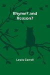 Rhyme? and reason?