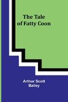 The Tale of Fatty Coon