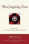 The Caregiving Zone