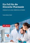 Ein Fall für die Klinische Pharmazie