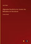 Allgemeine Geschichte der Literatur des Mittelalters im Abendlande