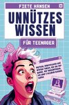 Unnützes Wissen für Teenager