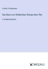 Das Buch vom Brüderchen; Roman einer Ehe