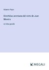 Divertidas aventuras del nieto de Juan Moreira